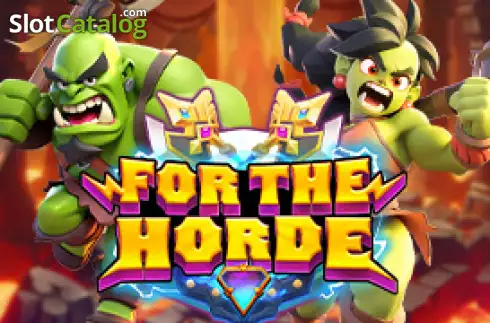 For The Horde слот