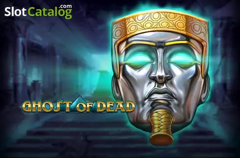 Ghost of Dead слот