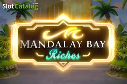 Mandalay Bay Riches слот