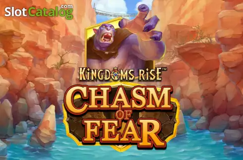 Kingdoms Rise Chasm of Fear слот