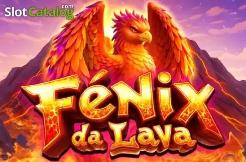 Fenix da Lava слот