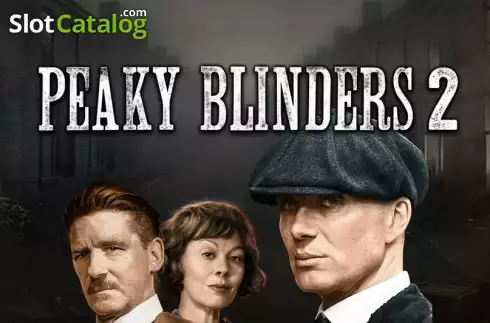 Peaky Blinders 2 слот