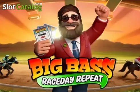 Big Bass Raceday Repeat Reel Kingdom