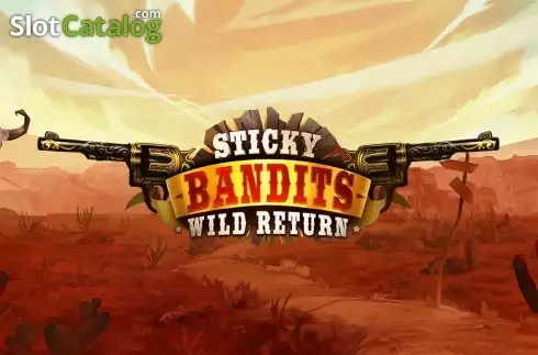 Sticky Bandits: Wild Return слот