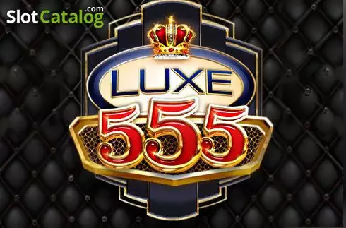Luxe 555 слот Luxe 555 слот