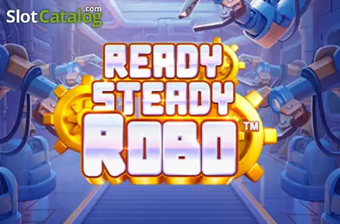 Ready, Steady, Robo слот