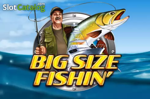Big Size Fishin' слот Big Size Fishin' слот