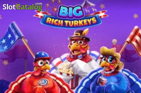 Big Rich Turkeys слот