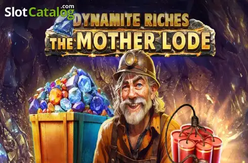 Dynamite Riches The Mother Lode слот
