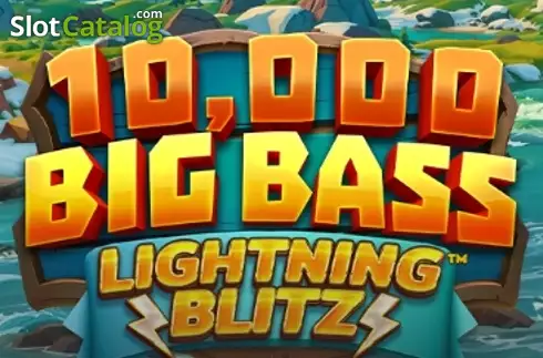 10,000 Big Bass Lightning Blitz слот