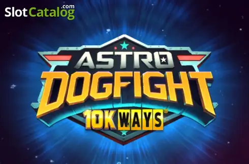 Astro DogFight 10K Ways слот