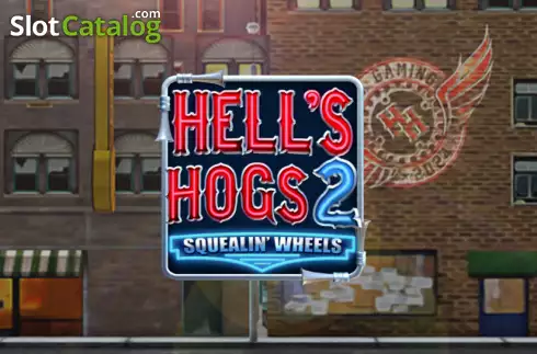 Hells Hogs 2 – Squealin’ Wheels слот