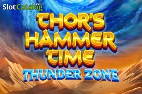 Thor's Hammer Time Thunder Zone слот