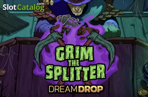 Grim The Splitter Dream Drop слот
