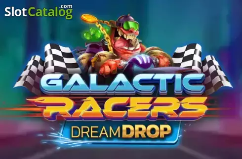 Galactic Racers Dream Drop слот Galactic Racers Dream Drop слот