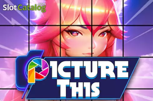 Picture This слот