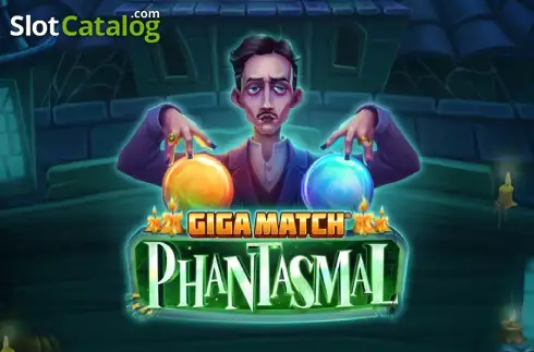 Giga Match Phantasmal слот