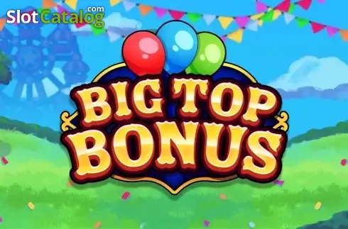 Big Top Bonus SGaming