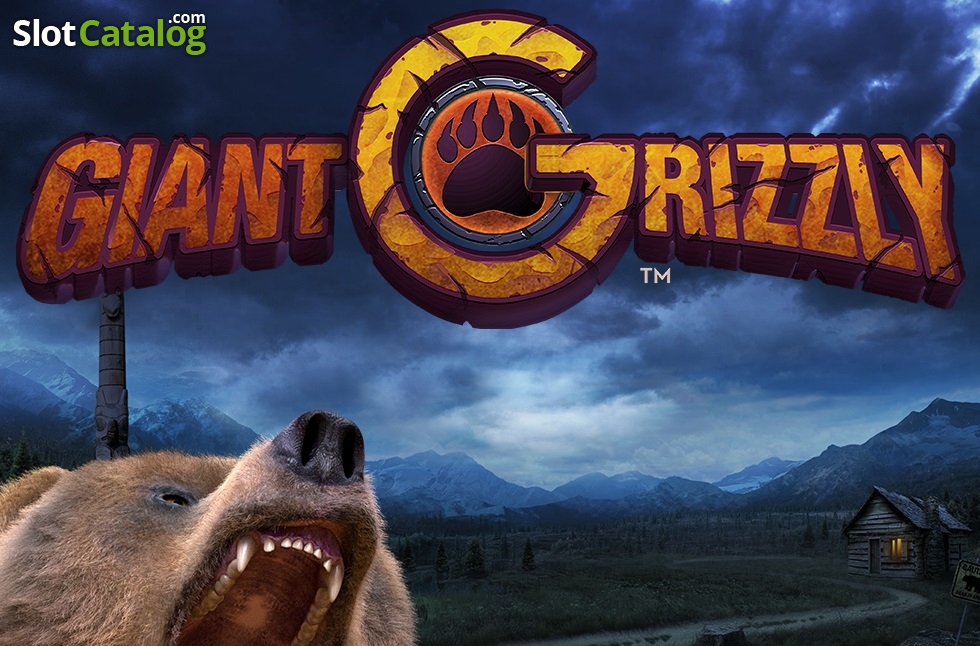 Giant Grizzly