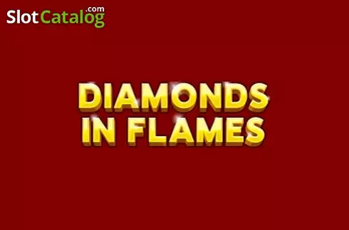 Diamonds in Flames слот Diamonds in Flames слот