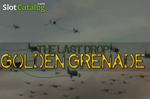 The Last Drop Golden Grenade слот
