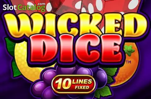 Wicked Dice 10 Lines слот