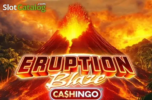 Eruption Blaze CASHINGO слот