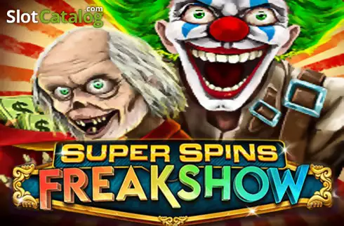 Super Spins Freakshow слот