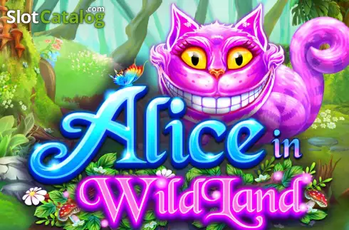 Alice in WildLand слот Alice in WildLand слот