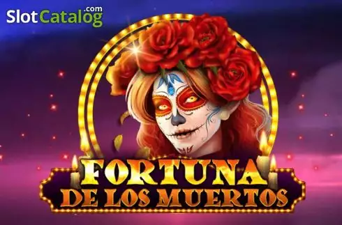 Fortuna De Los Muertos слот Fortuna De Los Muertos слот