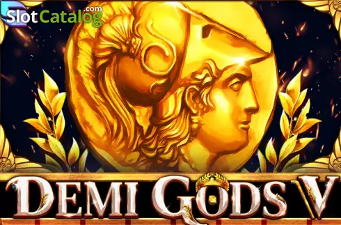 Demi Gods V Spinomenal