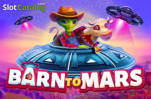Barn to Mars слот