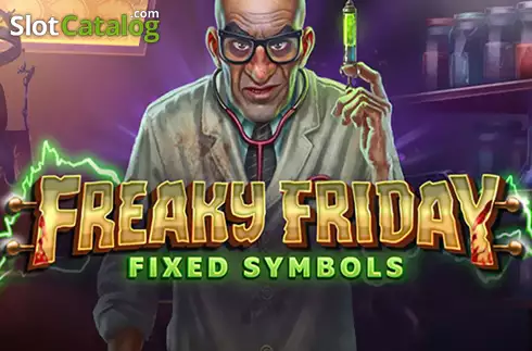 Freaky Friday Fixed Symbols слот