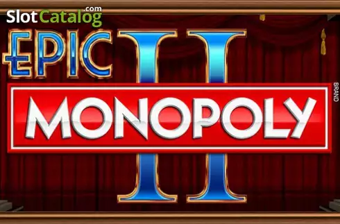 Epic MONOPOLY II слот