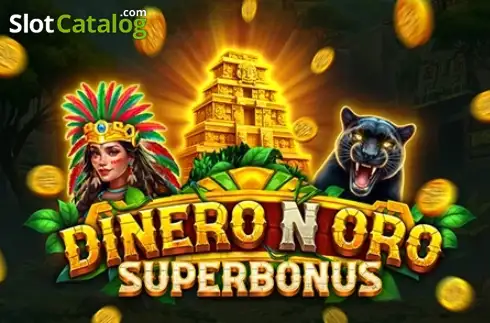 Dinero N Oro Superbonus слот Dinero N Oro Superbonus слот