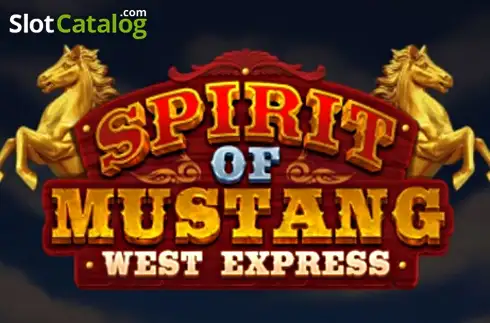 Spirit of Mustang West Express слот