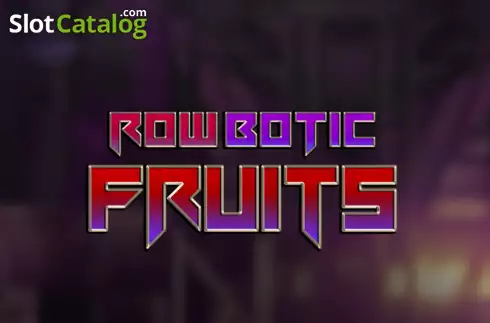 RowBotic Fruits слот