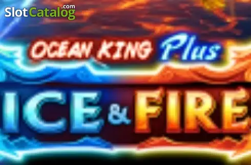 Ocean King Plus Ice & Fire слот Ocean King Plus Ice & Fire слот