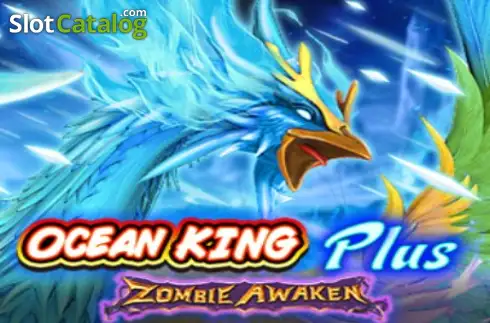 Ocean King Plus Zombie Awaken слот Ocean King Plus Zombie Awaken слот