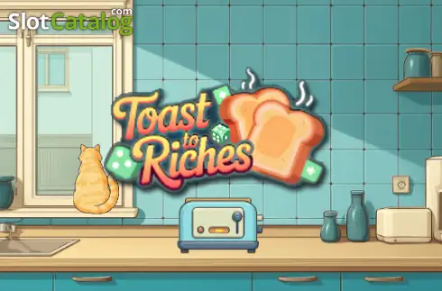 Toast to Riches слот