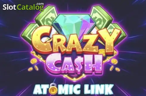 Crazy Cash Atomic City