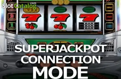 SUPERJACKPOT CONNECTION MODE слот