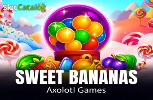 Sweet Bananas Axolotl Games
