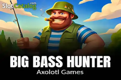 Big Bass Hunter Axolotl Games