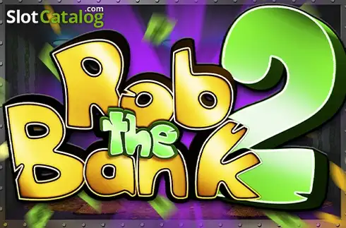 Rob the Bank 2 (Bellot) слот
