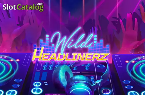 Wild Headlinerz слот
