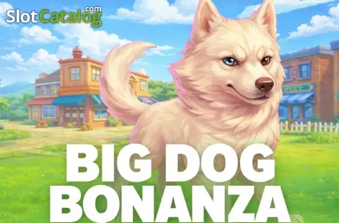 Big Dog Bonanza слот
