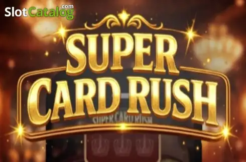 Super Card Rush слот Super Card Rush слот