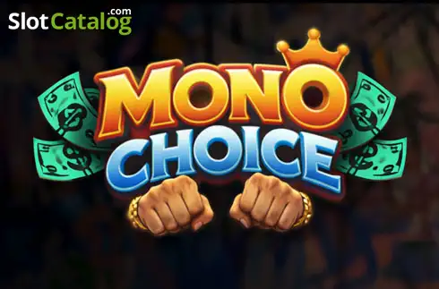 Mono Choice слот Mono Choice слот