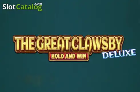 The Great Clawsby Deluxe: Hold and Win слот